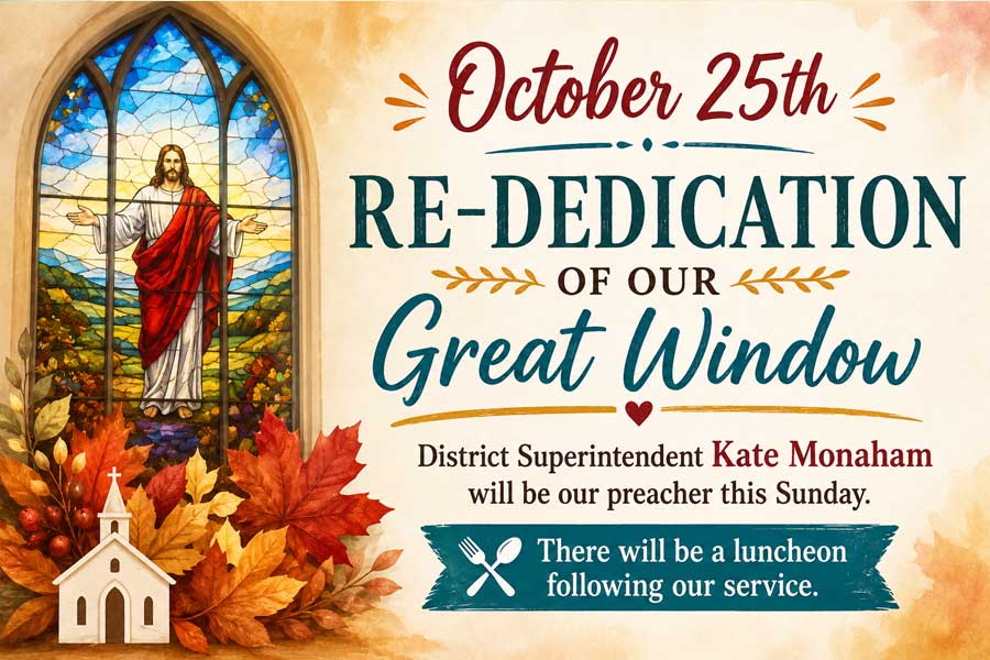 Re-Dedication of Our Great Window
